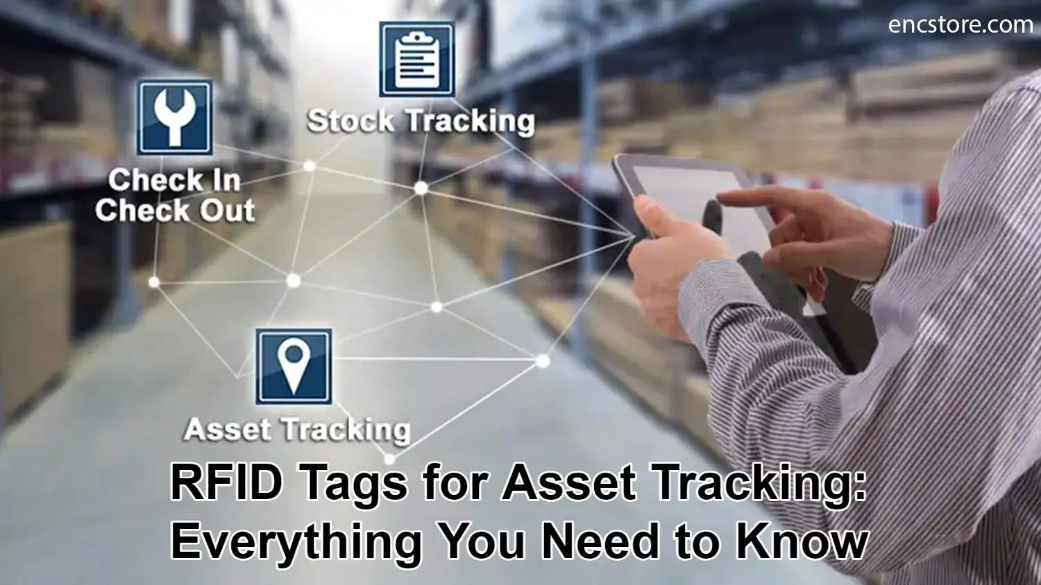 NFC Tags For Asset Tracking and Inventory Management