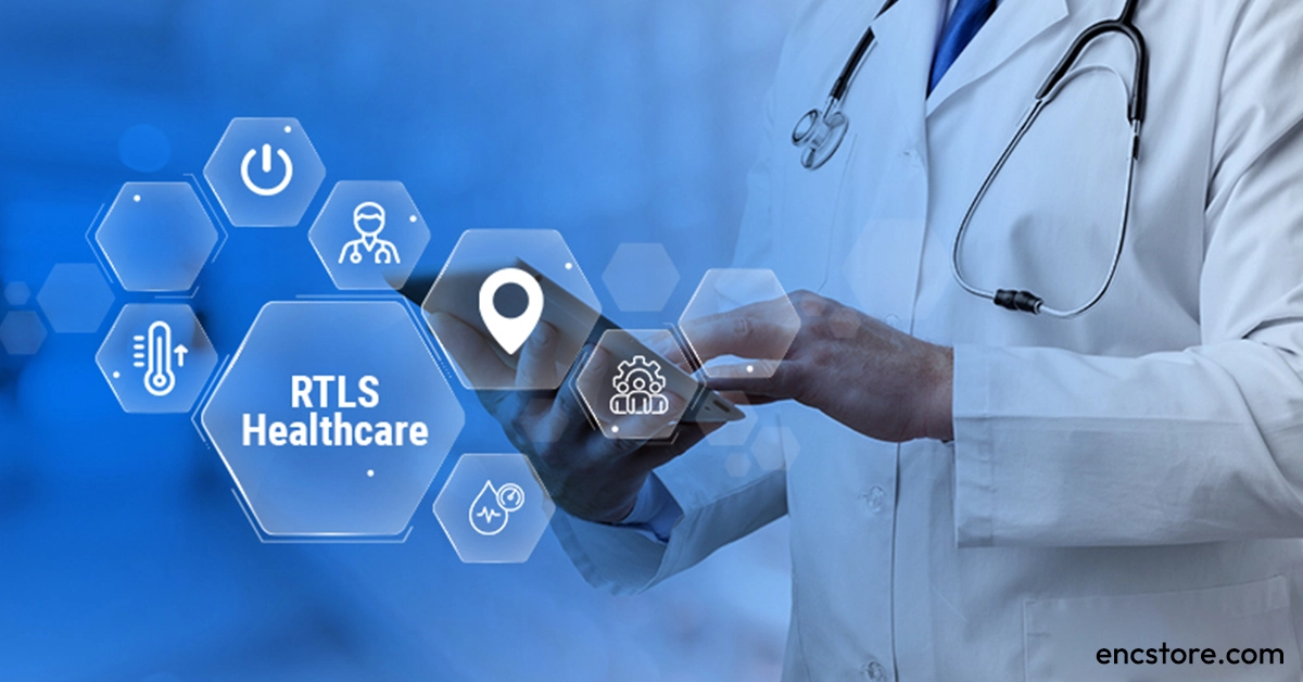 Healthcare RTLS system: Working and Benefits 