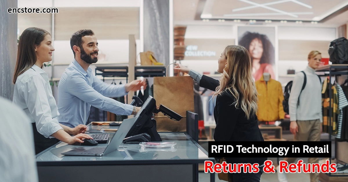 How RFID Streamlines Return and Refund Management in Retail?