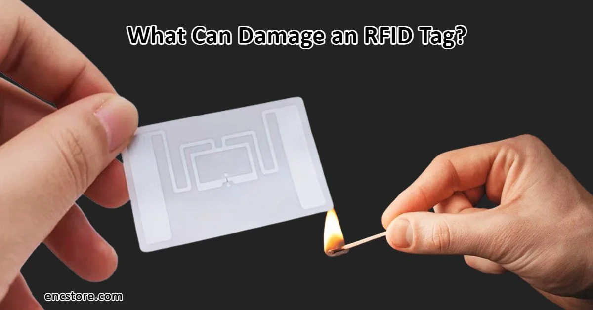 What Can Damage an RFID Tag? Explained 