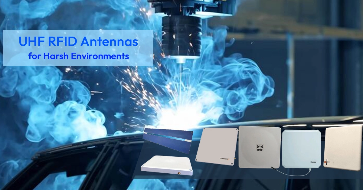 Choose UHF RFID Antennas for Harsh Environments 