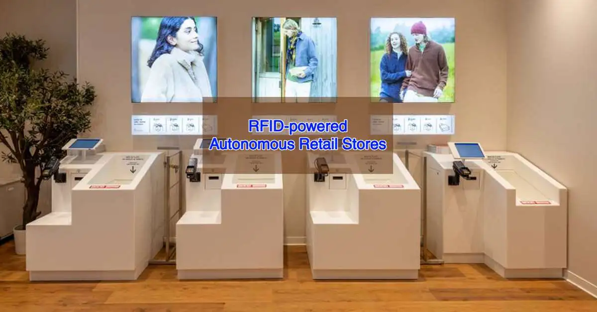 RFID Trends: More RFID-powered Autonomous Retail Stores in 2025?