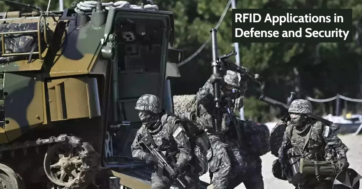 RFID Applications in Defense and Security: Asset Tracking and Visibility